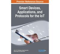 Joel J. P. C. Rodr Smart Devices, Applications, and Protocols for th (Tascabile)