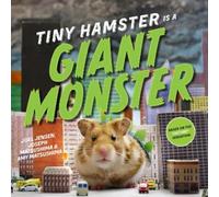 Joel Jensen Joseph Matsushima Amy Ma Tiny Hamster Is a Giant (Copertina rigida)
