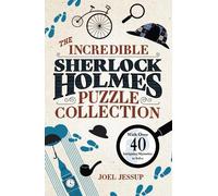 Joel Jessup The Incredible Sherlock Holmes Puzzle Collection (Tascabile)