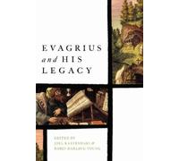 Joel Kalvesmaki Evagrius and His Legacy (Copertina rigida)