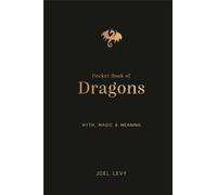 Joel Levy The Pocket Book of Dragons (Copertina rigida)