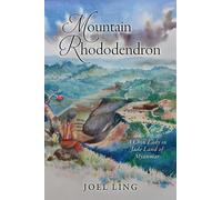 Joel Ling Mountain Rhododendron (Copertina rigida)