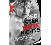 Joel Lobenthal Lisa Whitaker Red Star White Nights (Copertina rigida)