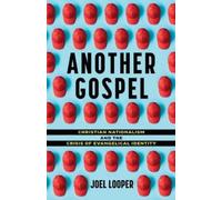 Joel Looper Another Gospel (Tascabile)