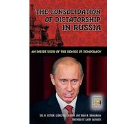 Joel M. Ostrow Georgiy A. Satarov The Consolidation of Dict (Copertina rigida)