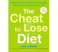 Joel Marion John Berardi The Cheat to Lose Diet (Tascabile)