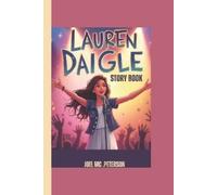Joel MC Peterson Lauren Daigle story book (Tascabile)
