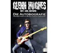 Joel McIver Gle Glenn Hughes - Die Autobiografie: Von Deep Purple zu (Tascabile)