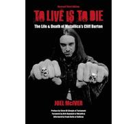 Joel McIver To Live Is To Die (Tascabile)