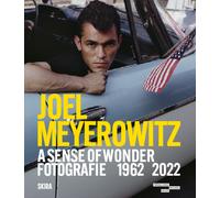 Joel Meyerowitz. A sense of wonder fotografie 1962-2022. Ediz. italiana e inglese: Photographs 1962-2022