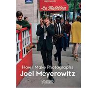 Joel Meyerowitz Joel Meyerowitz (Tascabile) Masters of Photography
