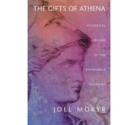 Joel Mokyr The Gifts of Athena (Tascabile)