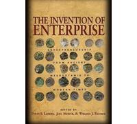 Joel Mokyr The Invention of Enterprise (Tascabile)