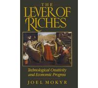 Joel Mokyr The Lever of Riches (Tascabile)