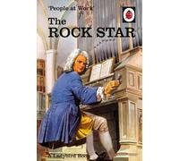 Joel Morris Jason Hazeley People at Work: The Rock Star (Copertina rigida)