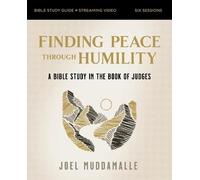 Joel Muddamalle Finding Peace through Humility Bible Study Guide plu (Tascabile)
