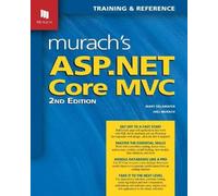 Joel Murach Mary Delamater Murach's ASP.NET Core MVC (2nd Edition) (Tascabile)