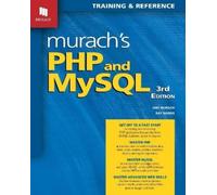 Joel Murach Ray Harris Murach's PHP and MySQL (3rd Edition) (Tascabile)