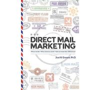 Joel N Greene Direct Mail Marketing (Tascabile)