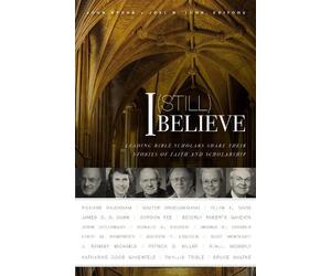 Joel N. Lohr I (Still) Believe (Tascabile)