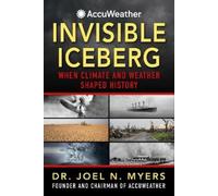Joel N. Myers Invisible Iceberg (Copertina rigida)