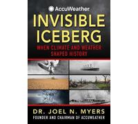 Joel N. Myers Invisible Iceberg (Tascabile)