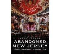 Joel Nadler Abandoned New Jersey (Tascabile) Abandoned Union