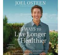 Joel Osteen 15 Ways to Live Longer and Healthier (CD)