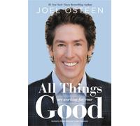 Joel Osteen All Things Are Working for Your Good (Tascabile)