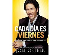 Joel Osteen Cada Día es Viernes (Tascabile)