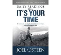 Joel Osteen Daily Reading from It's Your Time (Tascabile)