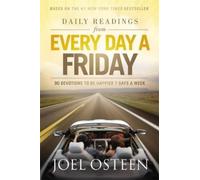 Joel Osteen Daily Readings From Every Day a Friday (Copertina rigida)
