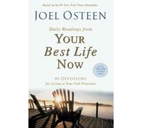 Joel Osteen Daily Readings from Your Best Life Now (Tascabile)