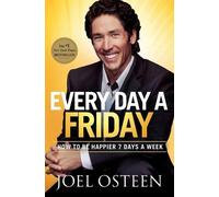 Joel Osteen Every Day a Friday (Tascabile)