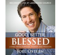 Joel Osteen Good, Better, Blessed (CD)