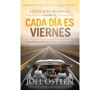 Joel Osteen Lecturas Diarias Tomadas De Cada Dia es Viernes (Tascabile)