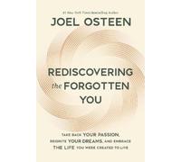 Joel Osteen Rediscovering the Forgotten You (Copertina rigida)