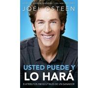 Joel Osteen Usted Puede, Y Lo Hará (Tascabile)