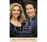 Joel Osteen Victoria Osteen Our Best Life Together (Copertina rigida)