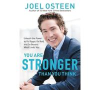 Joel Osteen You Are Stronger than You Think (Tascabile)