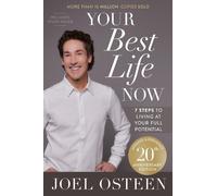 Joel Osteen Your Best Life Now (20th Anniversary Edition) (Copertina rigida)