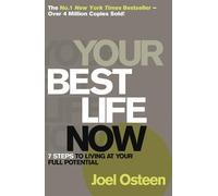 Joel Osteen Your Best Life Now (Tascabile)