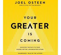 Joel Osteen Your Greater Is Coming (CD)