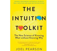 Joel Pearson The Intuition Toolkit (Tascabile)