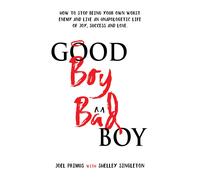 Joel Primus Shelley Singleton Good Boy, Bad Boy (Copertina rigida)