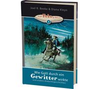 Joel R. Beeke D Wie Gott durch ein Gewitter wirkte: und andere Andac (Tascabile)