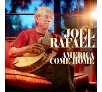 Joel Rafael America Come Home (CD) Album
