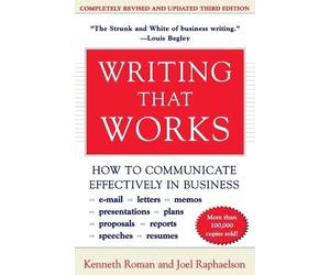 Joel Raphaelson Kenneth Roman Writing That Works (Tascabile)
