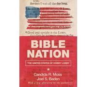 Candida R. Moss Joel S. Baden Bible Nation (Tascabile)