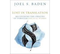 Joel S. Baden Lost in Translation (Copertina rigida)